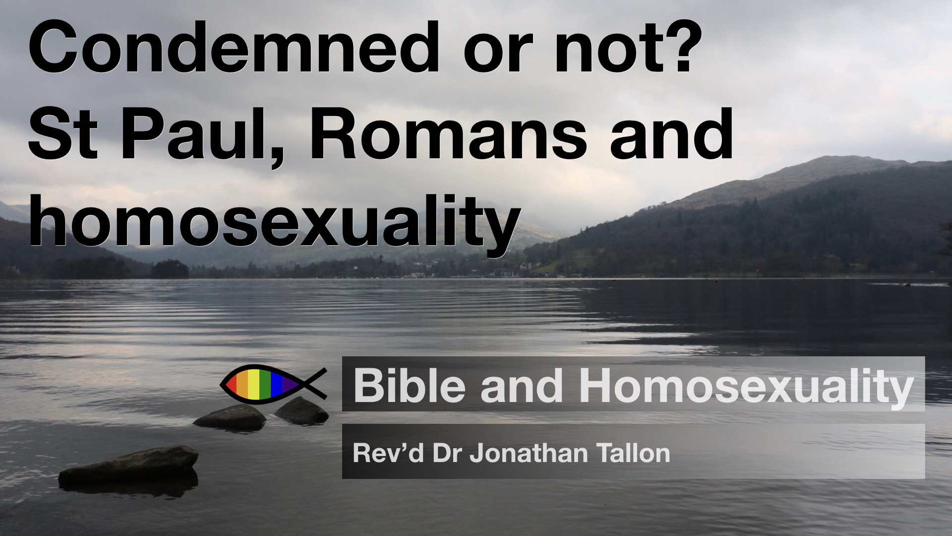 Condemned or not? St Paul, Romans and homosexuality
